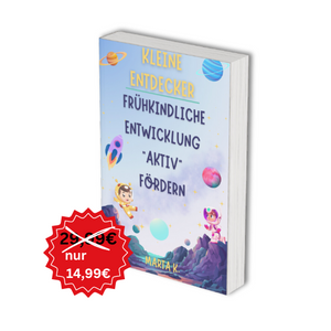 Das E-Book „Kleine Entdecker - Frühkindliche Entwicklung aktiv fördern“